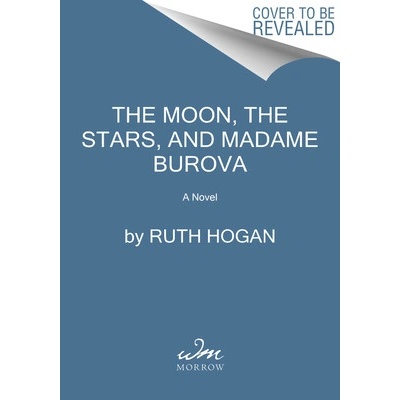 The Moon, the Stars, and Madame Burova