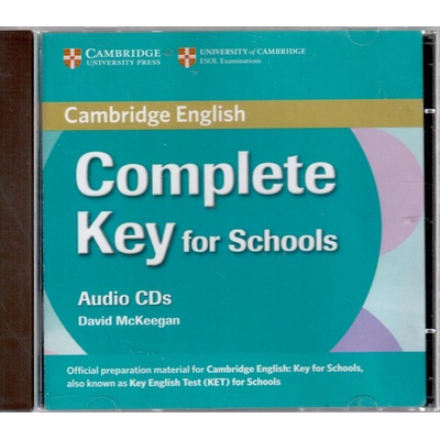 Complete Key for Schools Class Audio CDs 2