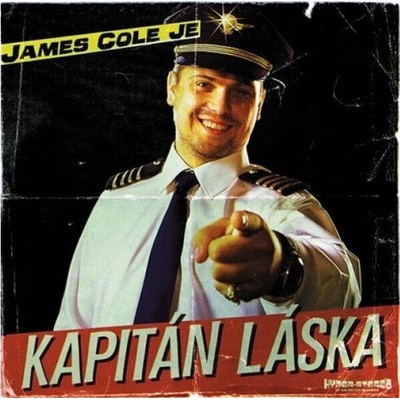 COLE JAMES: JAMES COLE JE KPT.LASKA, CD