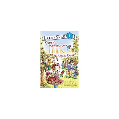 Fancy Nancy: Apples Galore! | Jane OConnor