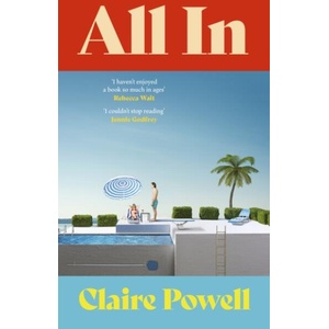 All In | Claire Powell (ISBN: 9781784746087)