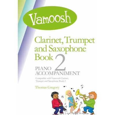 Vamoosh Clarinet Trumpet Saxophone Book 2 klavírní doprovody