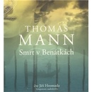 Smrt v Benátkách - Thomas Mann, Jiří Hromada