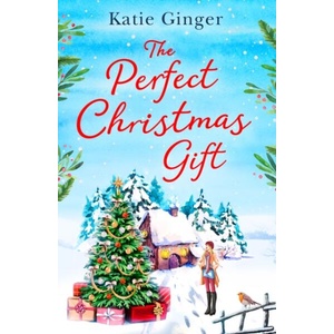 Perfect Christmas Gift | KATIE GINGER (ISBN: 9780008422783)