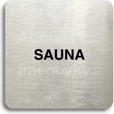 ACCEPT Piktogram sauna - stříbrná tabulka - černý tisk bez rámečku