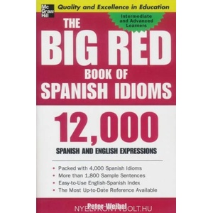 Big Red Book of Spanish Idioms | Weibel (2007)