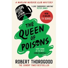 The Queen of Poisons - Robert Thorogood