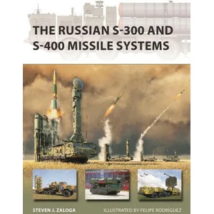Russian S-300 and S-400 Missile Systems | Felipe Rodríguez (ISBN: 9781472853769)