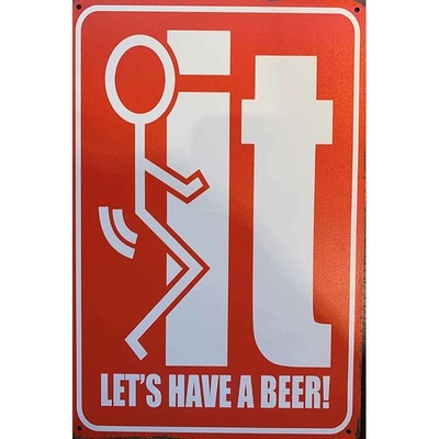 Ceduľa It Lets have a Beer!