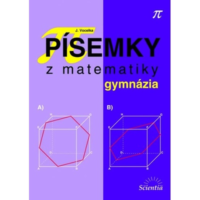 Písemky z matematiky gymnázia - Jindřich Vocelka