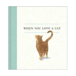 When You Love a Cat | M H Clark (ISBN: 9781943200993)