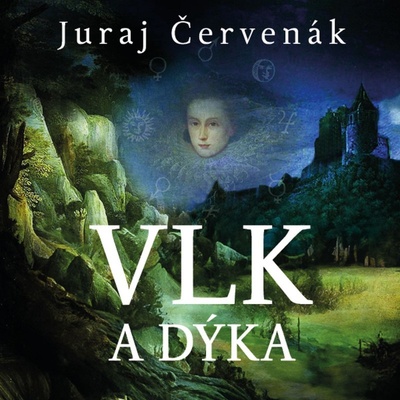 Vlk a dýka - Juraj Červenák - čte Marek Holý