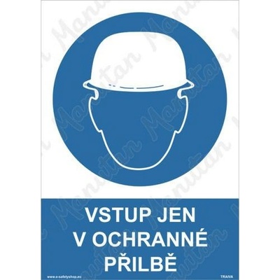 Manutan Vstup jen v ochranné přilbě, samolepka 210 x 297 x 0,1 mm A4