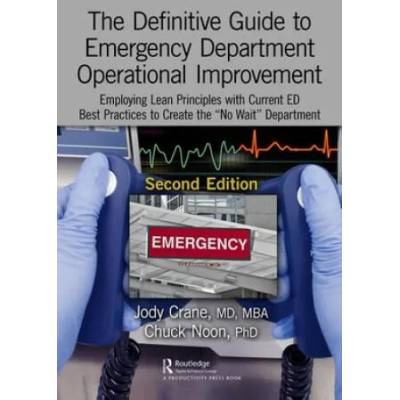 Definitive Guide to Emergency Department Operational Improvement | CRANE MD MBA