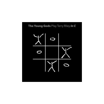 YOUNG GODS - PLAY TERRY RILEY IN C LP