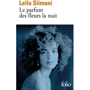 Le parfum des fleurs de la nuit (2022)