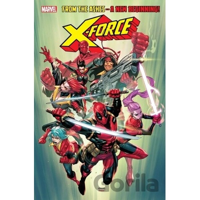 Marvel X-Force by Geoffrey Thorne 1: Fractures
