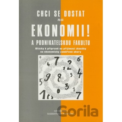 Chci se dostat na ekonomii a Podnikatelskou fakultu! - Barrister & Principal