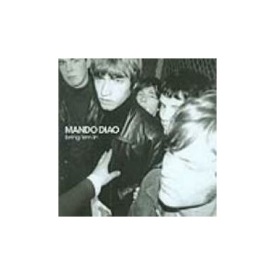 Mando Diao - Bring'Em In CD