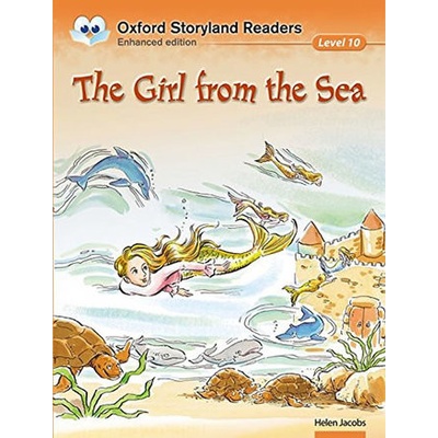 Oxford Storyland Readers 10 Girl from Sea