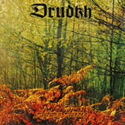 DRUDKH UKR - AUTUMN AURORA