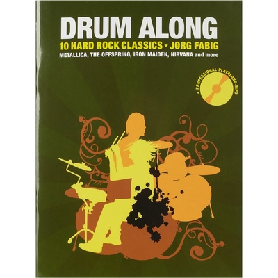 DRUM ALONG + CD / 10 Hard Rock Classics