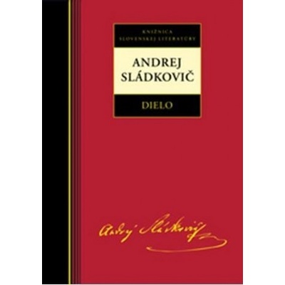 Dielo - Andrej Sládkovič