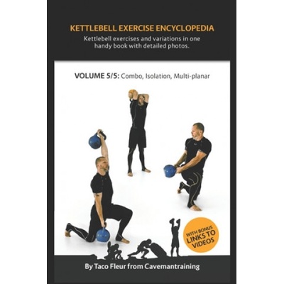 Kettlebell Exercise Encyclopedia VOL. 5
