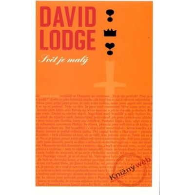 Svět je malý - druhý díl profesorské trilogie - Lodge David