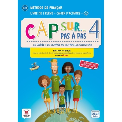 Cap Sur 4 pas a pas (A2.1) - Édition hybride Livre de l´éleve/Cahier d´exercices + Espacevirtuel (12 mois)
