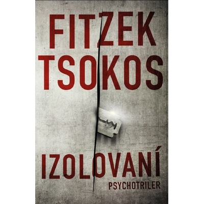 Fitzek, Sebastian; Tsokos, Michael - Izolovaní