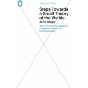 Steps Towards a Small Theory of the Visible (ISBN: 9780241472873)