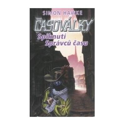 Časoválky 2: Spiknutí Správců času Simon Hawke