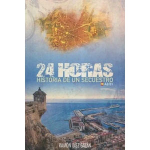 24 horas: Para estudiantes de espa? ol | Ramon Diez Galan (2017)