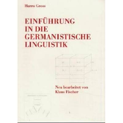 Einführung in die germanistische Linguistik