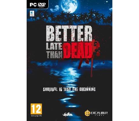 Better Late Than DEAD
