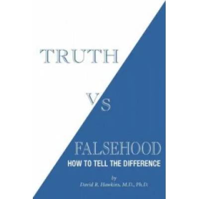 Truth vs. Falsehood