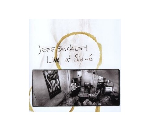 BUCKLEY JEFF: LIVE AT SINE-E CD
