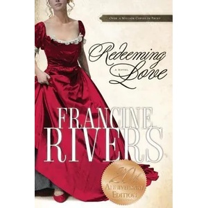Redeeming Love (ISBN: 9781590525135)