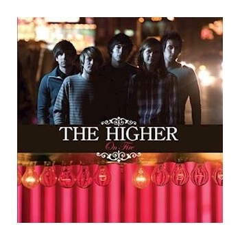 On fire - The Higher LP