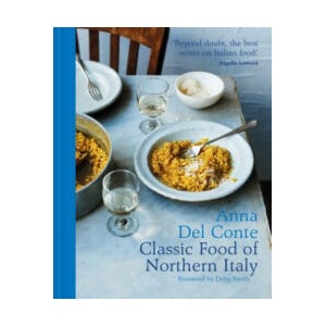 Classic Food of Northern Italy | Anna Conte (ISBN: 9781911595083)