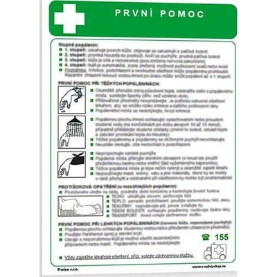 Traiva s.r.o První pomoc při popálení a opaření Verze: Plast 210 x 297 mm (A4) tl. 0.5 mm - Kód: 04717