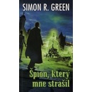 Knihy Špion, který mne strašil - Simon R .Green
