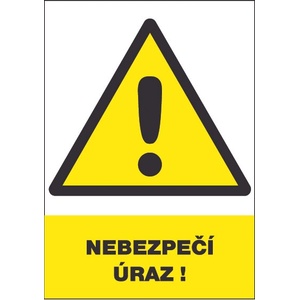 ČERVA EXPORT IMPORT a. s CERVA 12335 T. / Предпазен знак "ОПАСНОСТ ОТ НАРАНЯВАНЕ! " - 30x21 см (9903000799999)