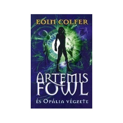 Artemis Fowl és Opália végzete
