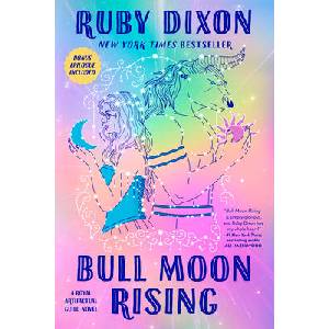BULL MOON RISING | DIXON RUBY (ISBN: 9780593817049)