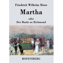 Martha oder Der Markt zu Richmond