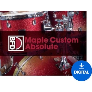 BFD Maple Custom Absolute (Дигитален продукт)
