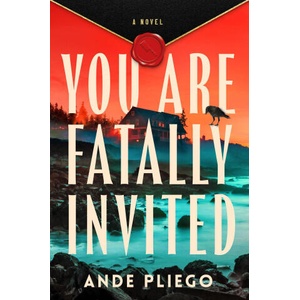 You Are Fatally Invited | Ande Pliego (ISBN: 9780593983232)
