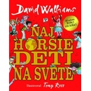 Najhoršie deti na svete David Walliams SK